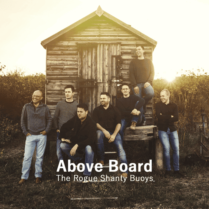 The Rogue Shanty Buoys - Above Board