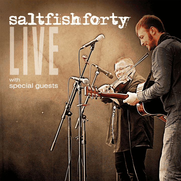 Saltfishforty - Live With Special Guests