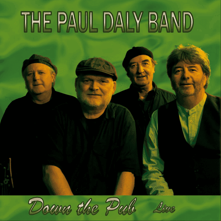 Paul Daly Band - Down the Pub (Live)