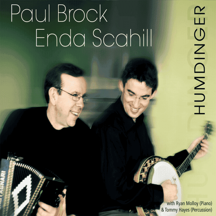 Paul Brock, Enda Scahill - Humdinger