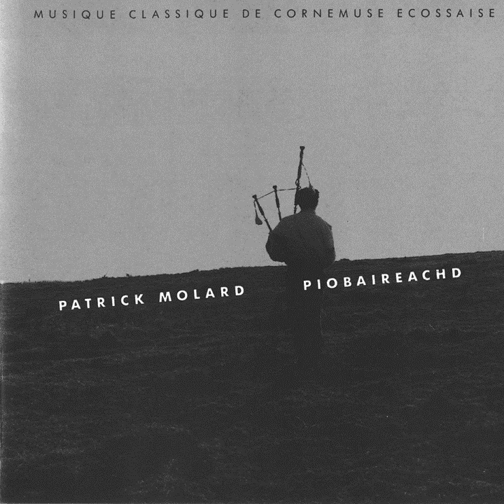 Patrick Molard - Piobaireachd