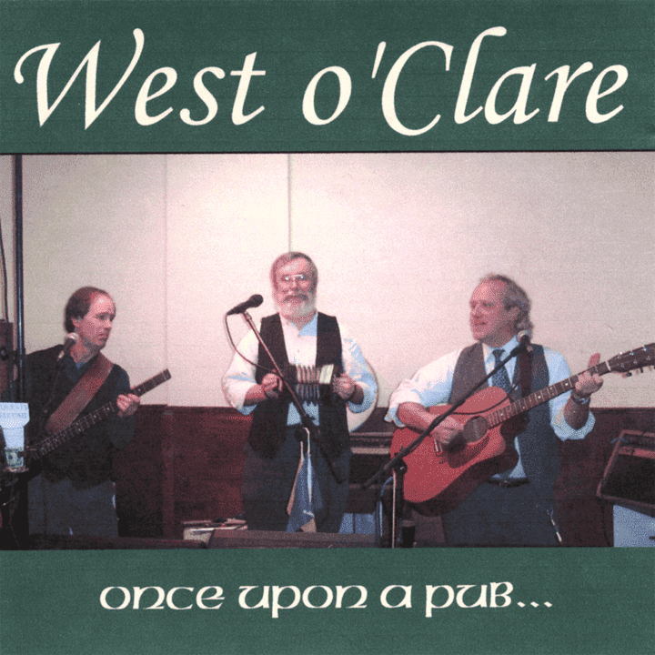 Pat Kane, West O' Clare - Once Upon a Pub