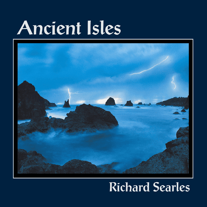 Richard Searles - Ancient Isles