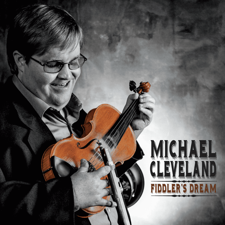 Michael Cleveland - Fiddler's Dream