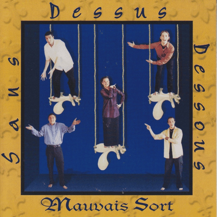 Mauvais Sort - Sans dessus dessous