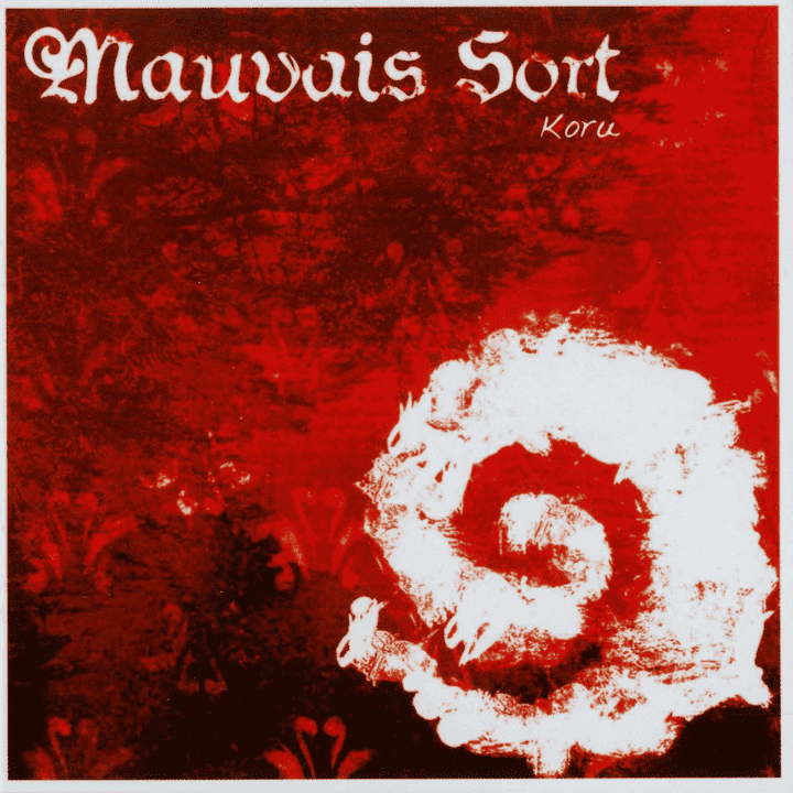 Mauvais Sort - Koru