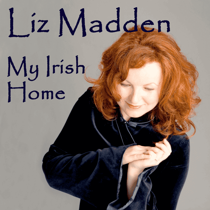 Liz Madden - My Irish Home