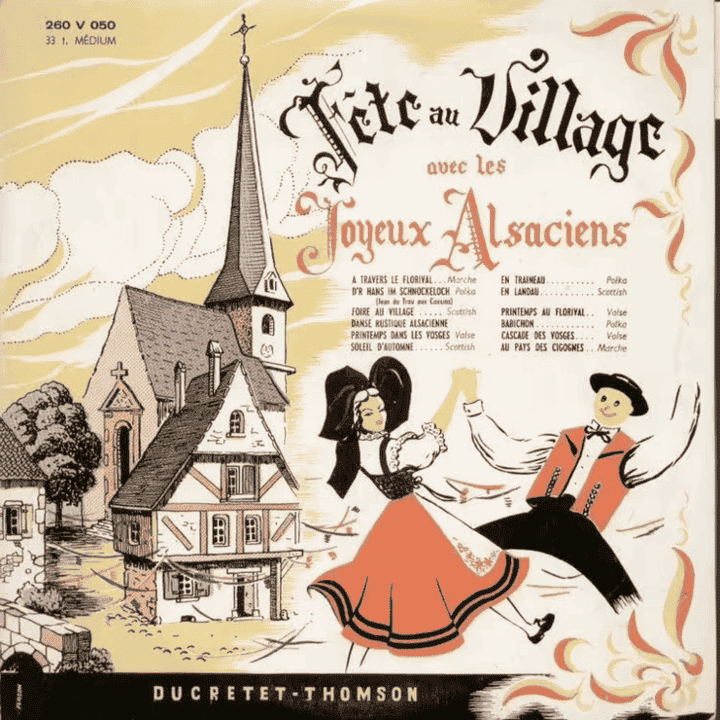 Les Joyeux Alsaciens - Fête au village