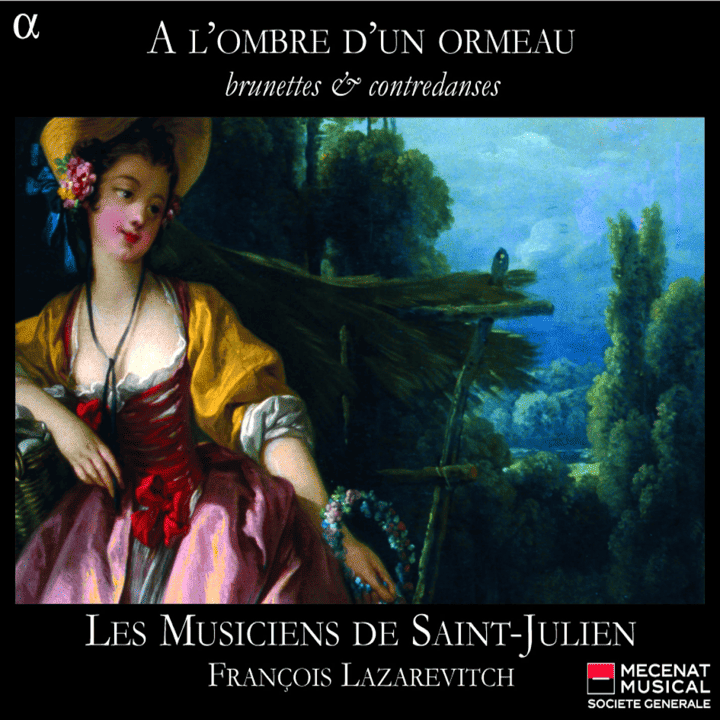 Les Musiciens de Saint-Julien & François Lazarevitch - A L'Ombre D'un Ormeau