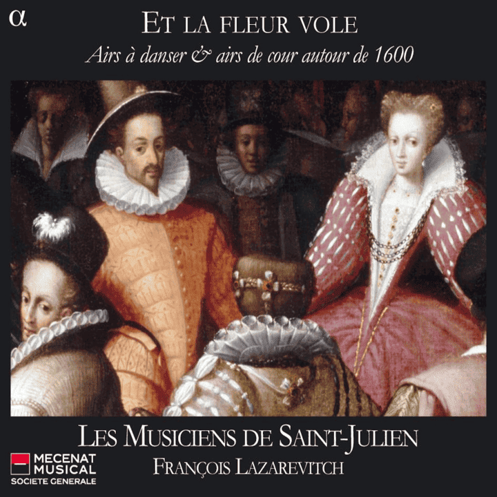 Les Musiciens de Saint-Julien & François Lazarevitch - Et La Fleur Vole