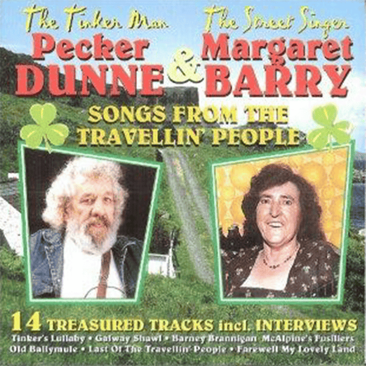 Margaret Barry, Pecker Dunne - Songs From The Travellin' People