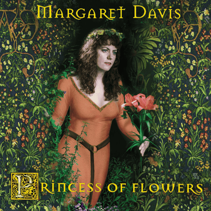 Margaret Davis - Princess of Flowers