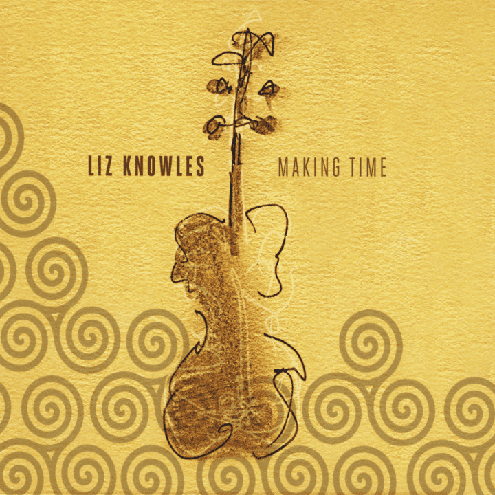 Liz Knowles - Making Time