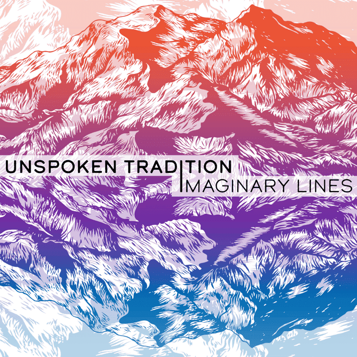 Unspoken Tradition - Imaginary Lines