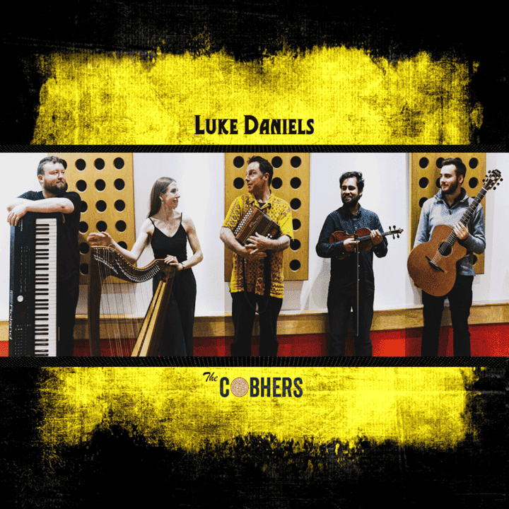 Luke Daniels, The Cobhers - Luke Daniels & The Cobhers