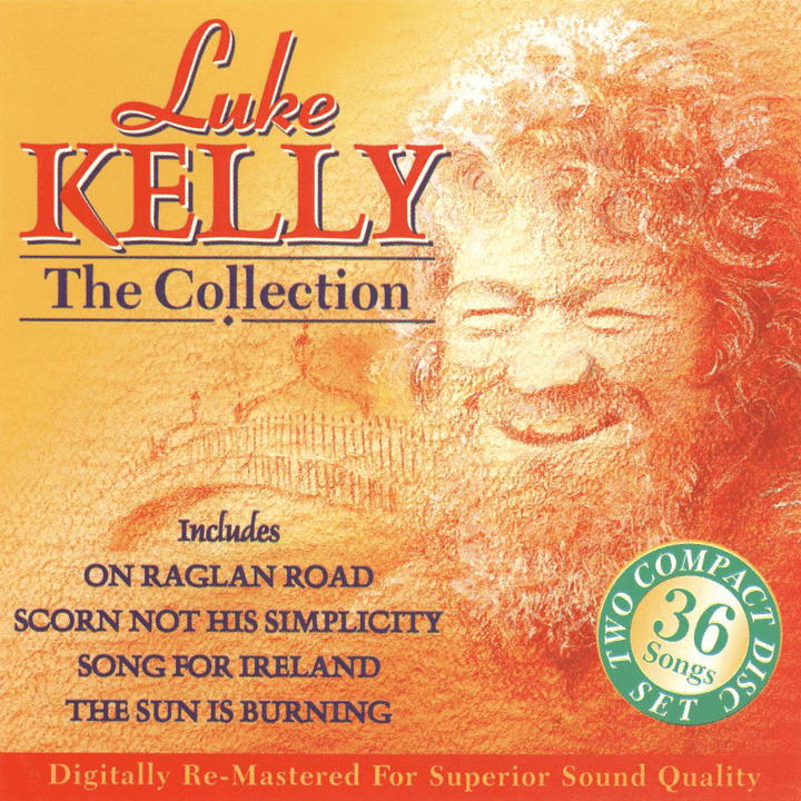 Luke Kelly - The Collection