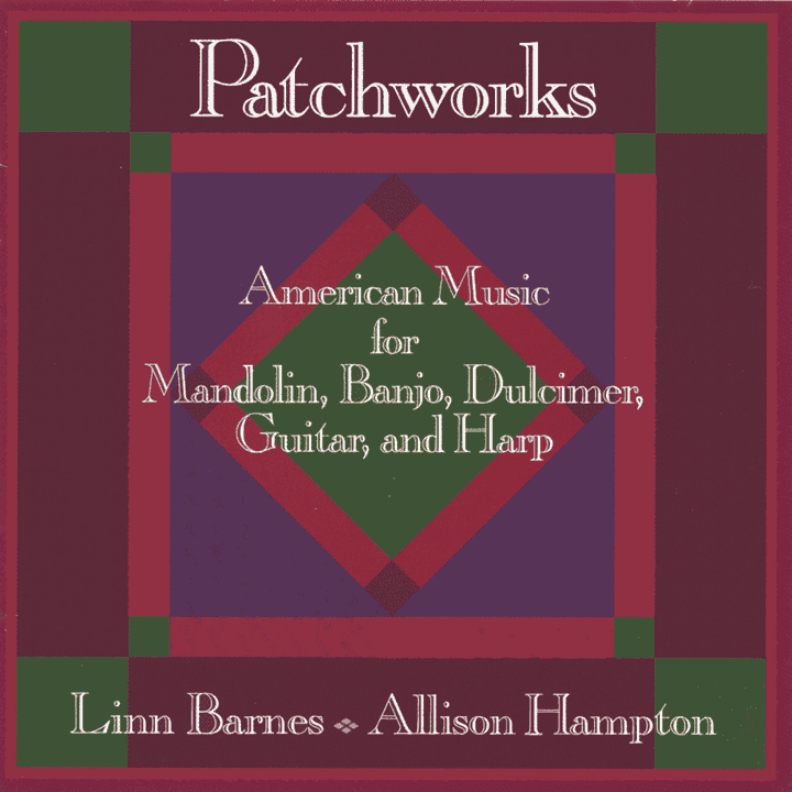 Linn Barnes & Allison Hampton - Patchworks