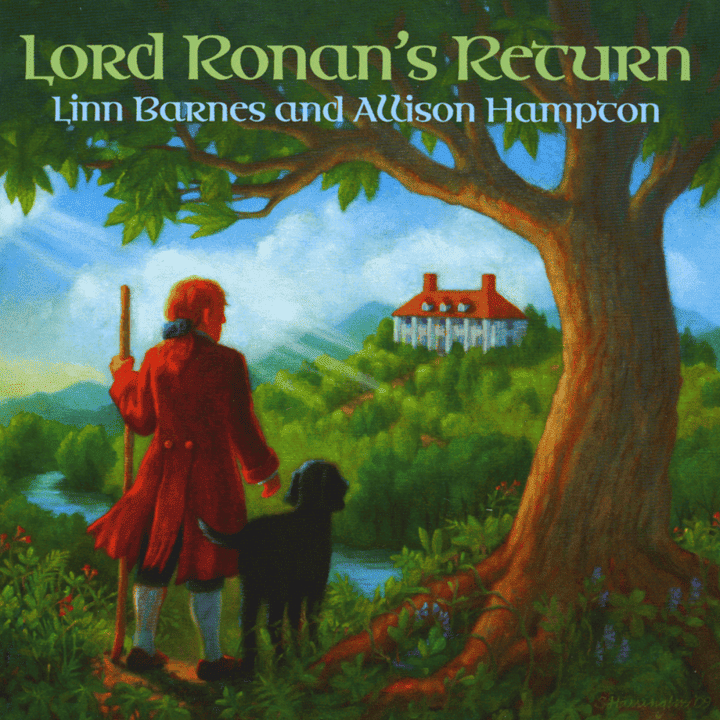 Linn Barnes & Allison Hampton - Lord Ronan's Return