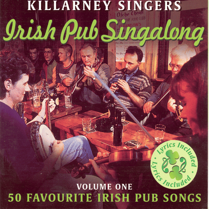 Killarney Singers - Irish Pub Singalong