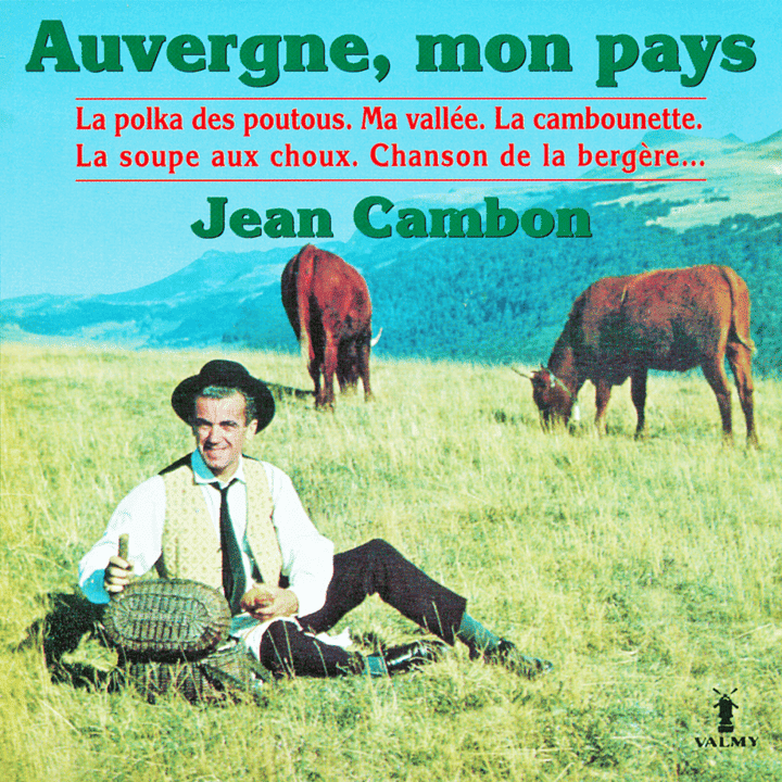 Jean Cambon - Auvergne mon pays