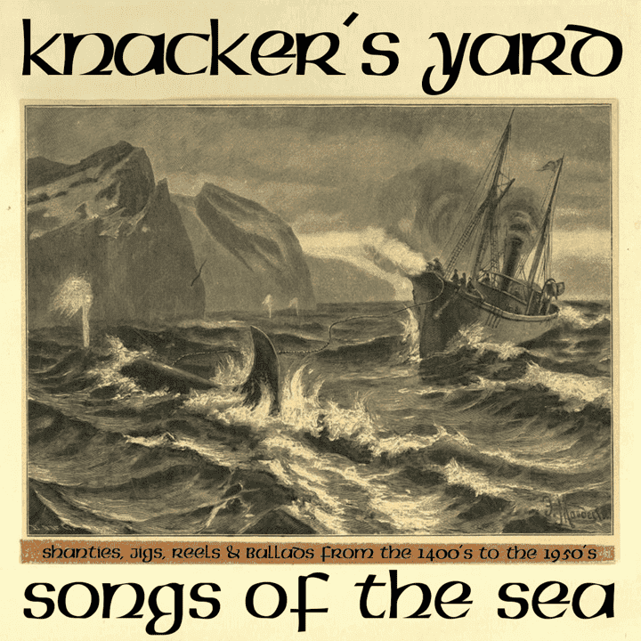 Knacker's Yard - Songs of the Sea