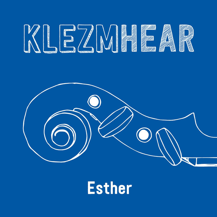 Klezmhear - Esther