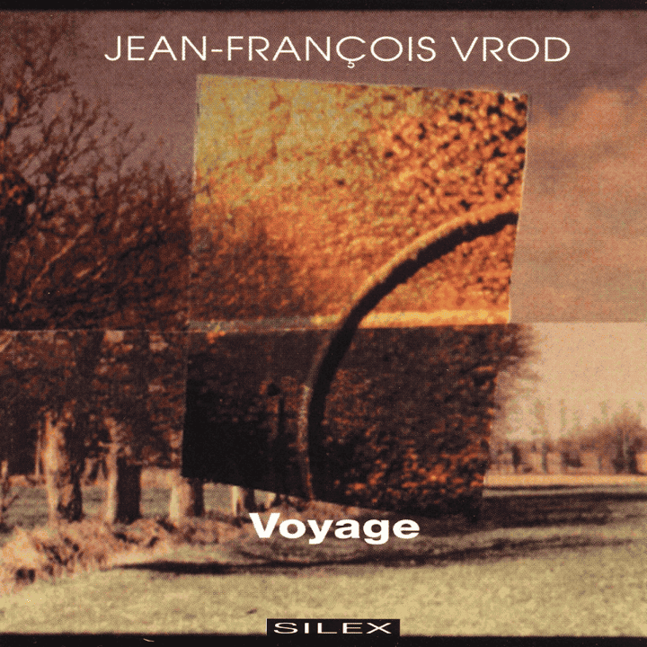 Jean-François Vrod - Voyage