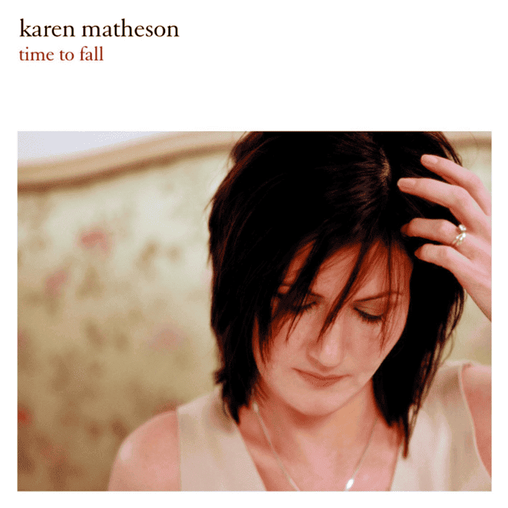 Karen Matheson - Time to Fall