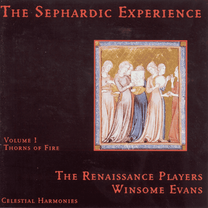 Winsome Evans - The Sephardic Experience, Vol. 1 Thorns of Fire