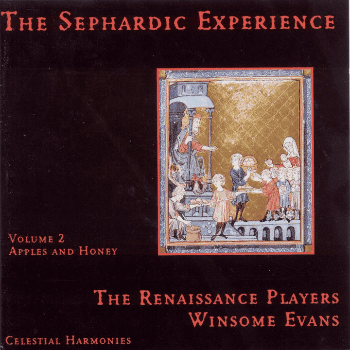 Winsome Evans - The Sephardic Experience, Vol. 2 Apples and Honey