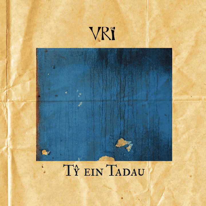 Vrï - Ty Ein Tadau