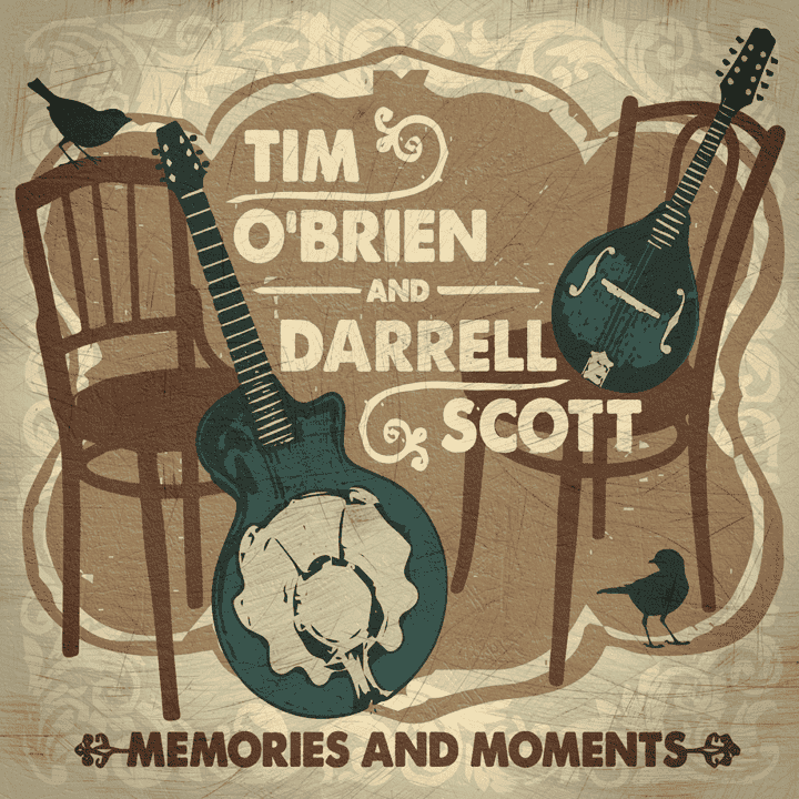 Tim O'Brien, Darrell Scott - Memories and Moments