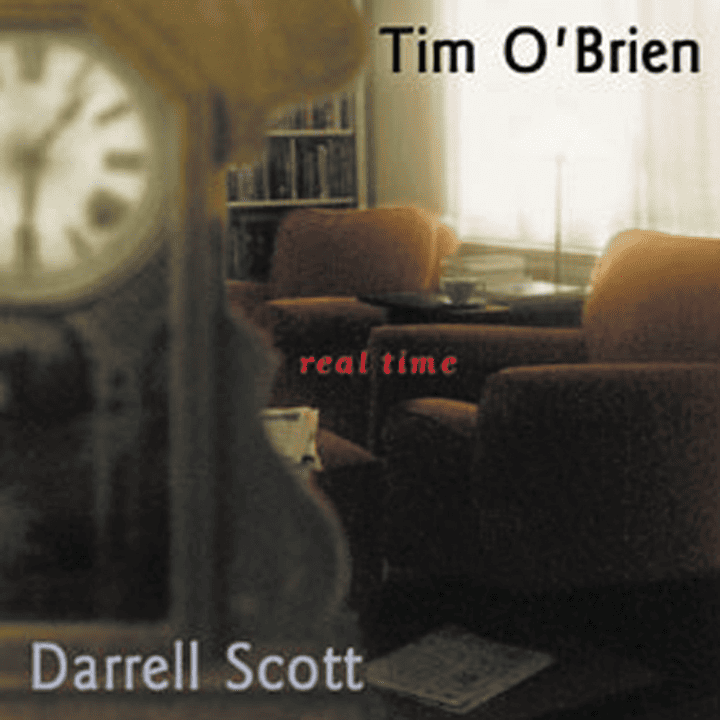 Tim O'Brien, Darrell Scott - Real Time