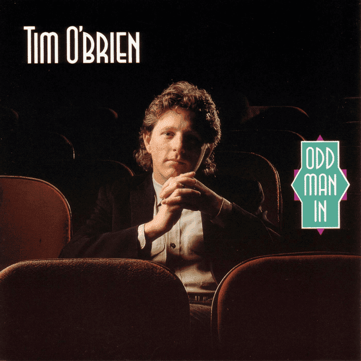 Tim O'Brien - Odd Man In