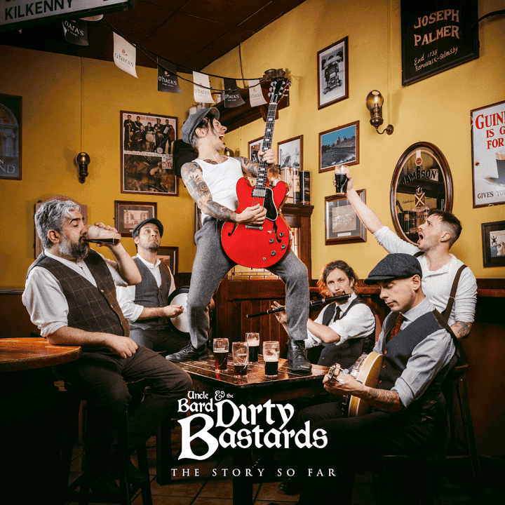 Uncle Bard & The Dirty Bastards - The Story So Far