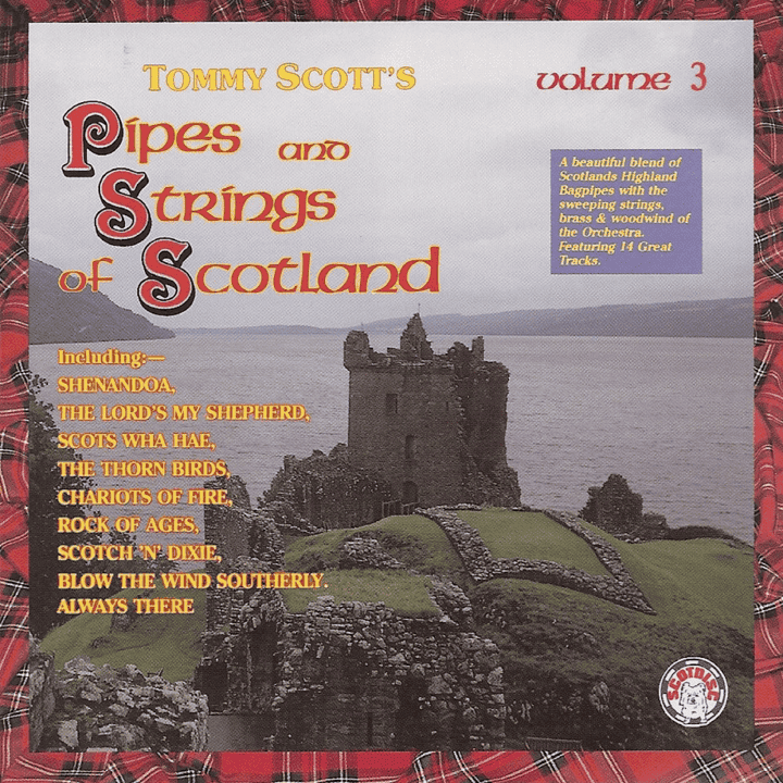 Tommy Scott's - Pipes & Strings of Scotland Vol 3