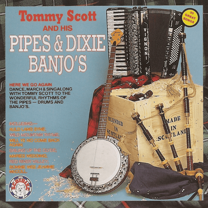 Tommy Scott's - Tommy Scott and His Pipes & Dixie Banjo's