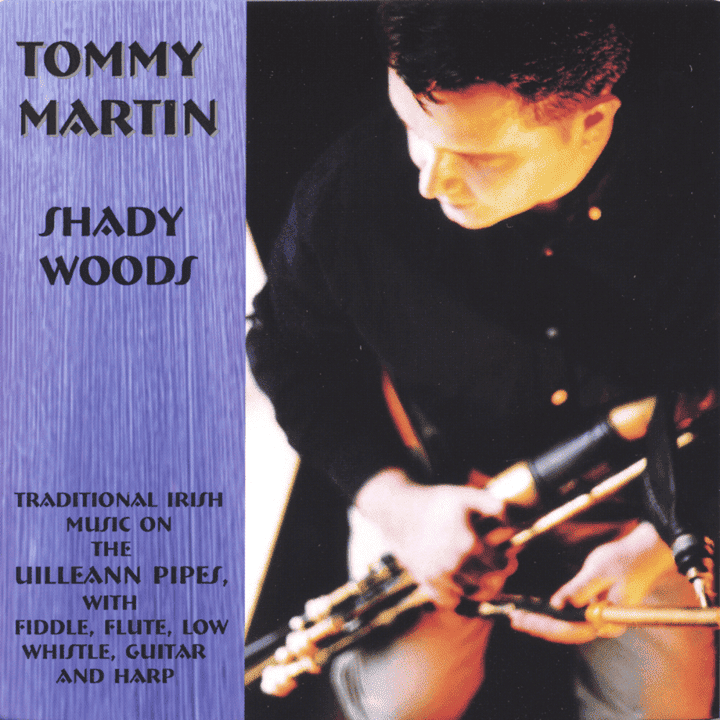 Tommy Martin - Shady Woods