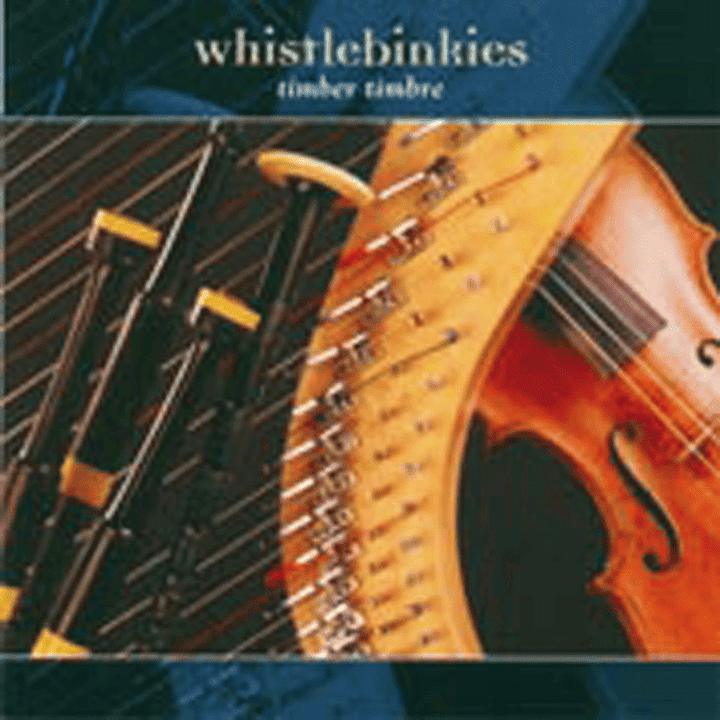 The Whistlebinkies - Timber Timbre