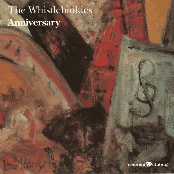 The Whistlebinkies - Anniversary