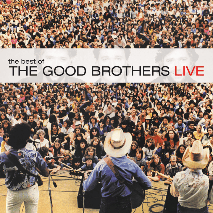 The Good Brothers - Best Of The Good Brothers