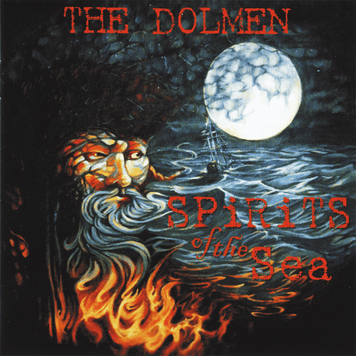 The Dolmen - Spirits of the Sea