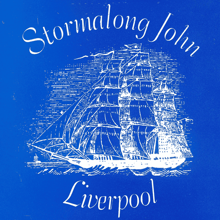 Stormalong John - Liverpool