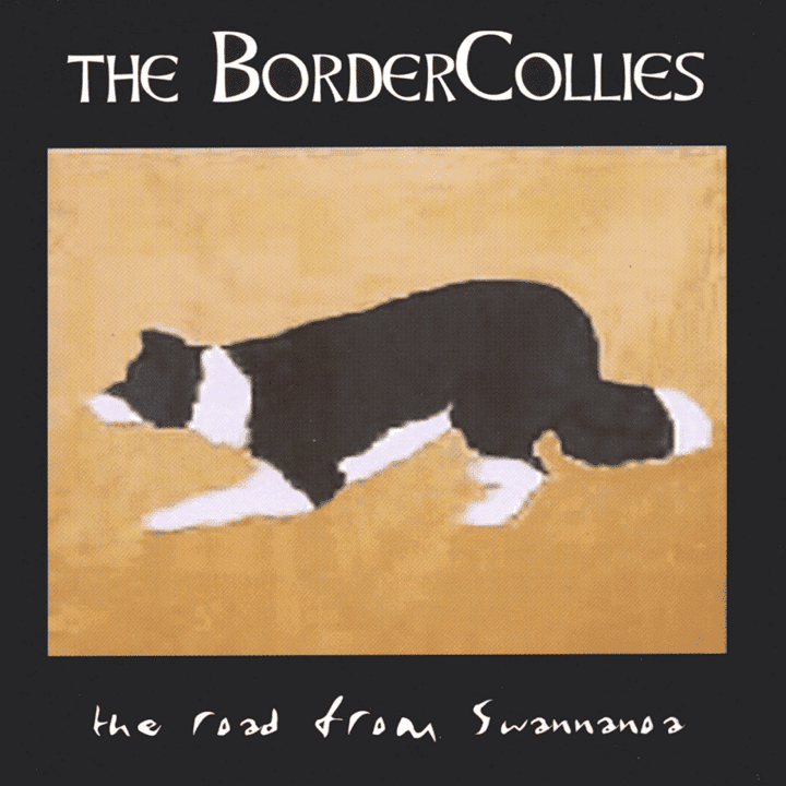 The Bordercollies - The Road From Swannanoa