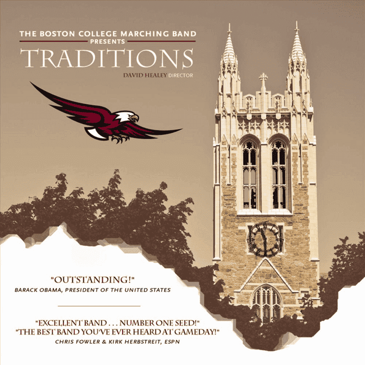 The Boston College Screaming Eagles Marching Band & David Healey - Traditions