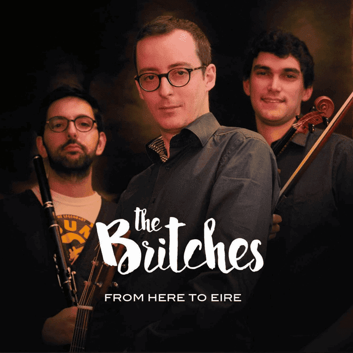 The Britches - From Here to Eire