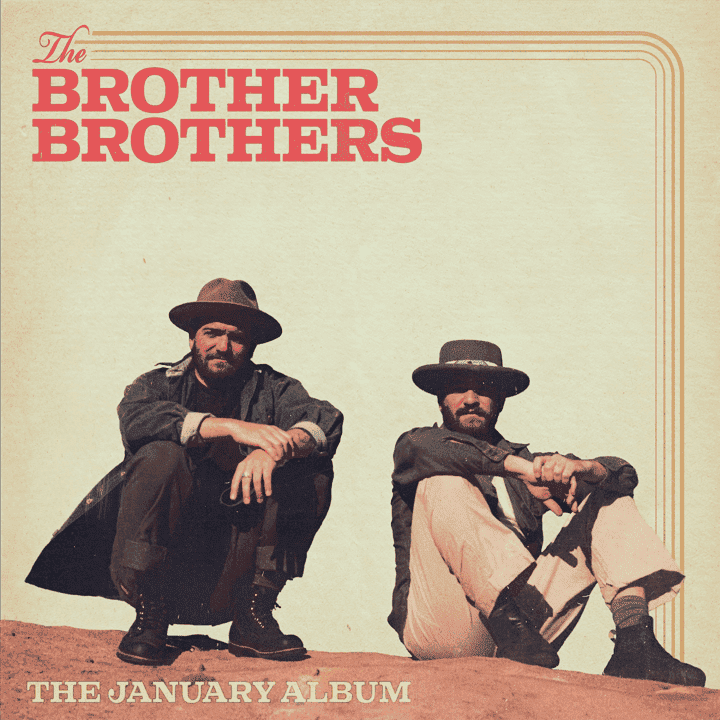 The Brother Brothers - The January Album