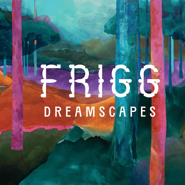 Frigg - Dreamscapes