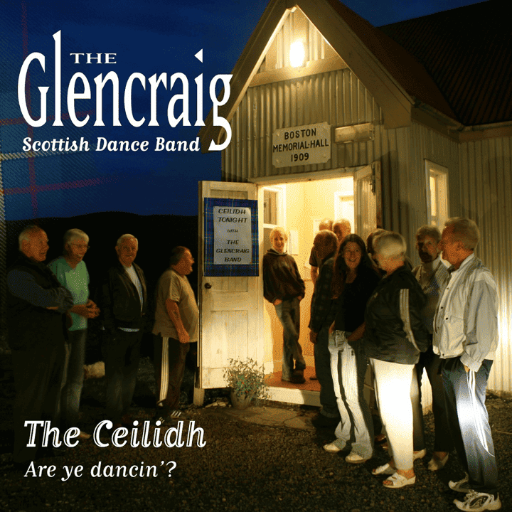 The Glencraig Scottish Dance Band - The Ceilidh Are ye dancin ?