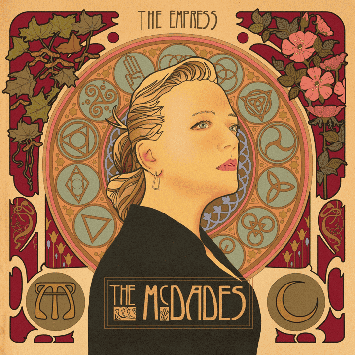 The McDades - The Empress